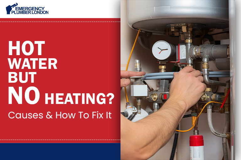 Hot water but no heating? Causes & How To Fix It